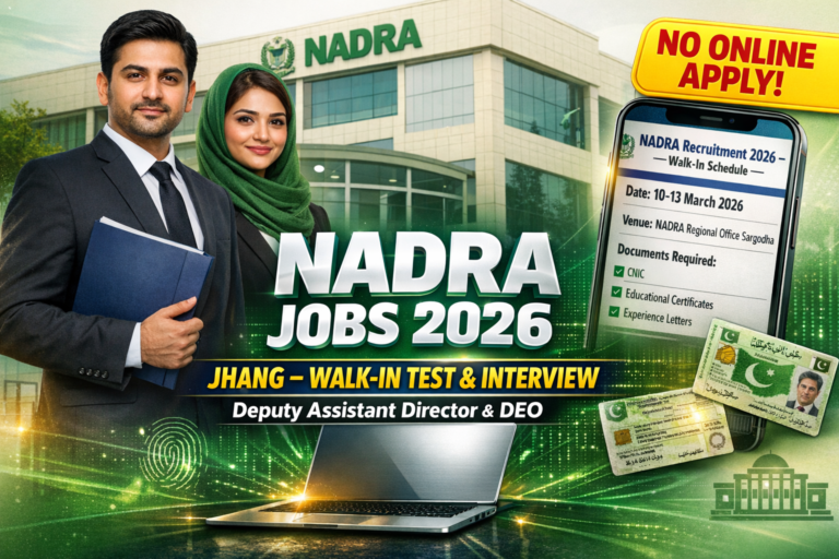 NADRA Jobs Jhang 2026 | Walk‑In Test & Interview for Deputy Assistant Director & Data Entry Operator